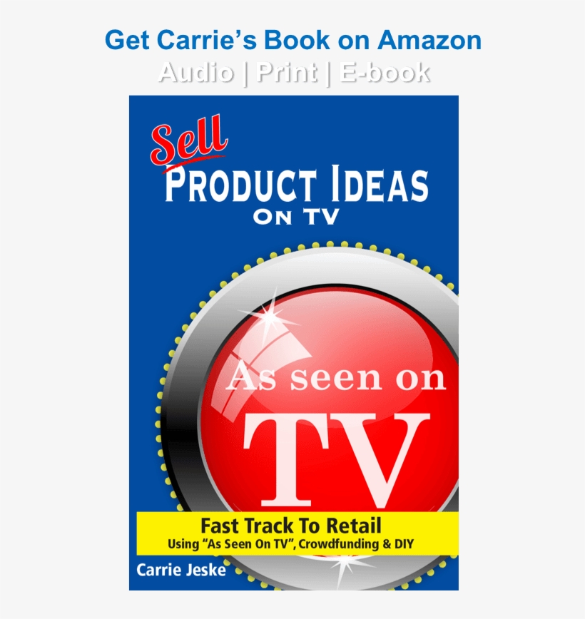 Welcome Will It Launch Is Committed To Providing Inventors - Sell Crowdfunding Products On Tv: Fast Track R And, transparent png #1895713