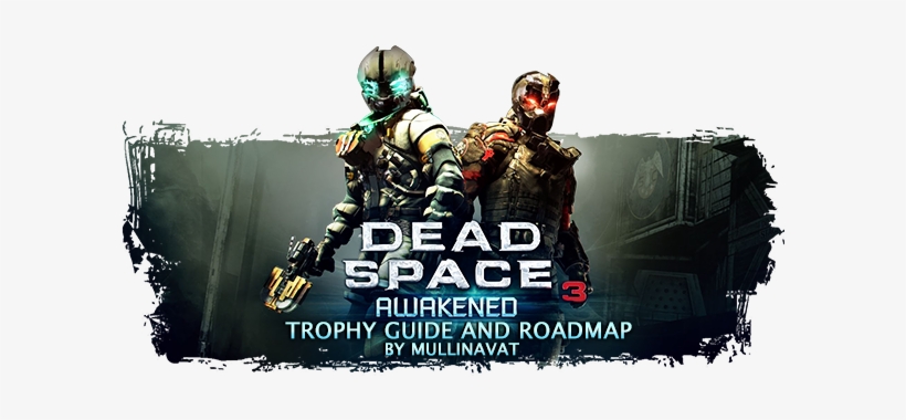 This Guide Is Strictly To Be Used And Only Used On - Dead Space 3: Awakened [pc], transparent png #1899925