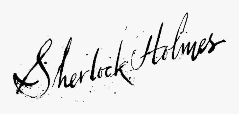 A Journey Into The Underworld Of Victorian London - Transparent Sherlock Holmes Signature, transparent png #1901823