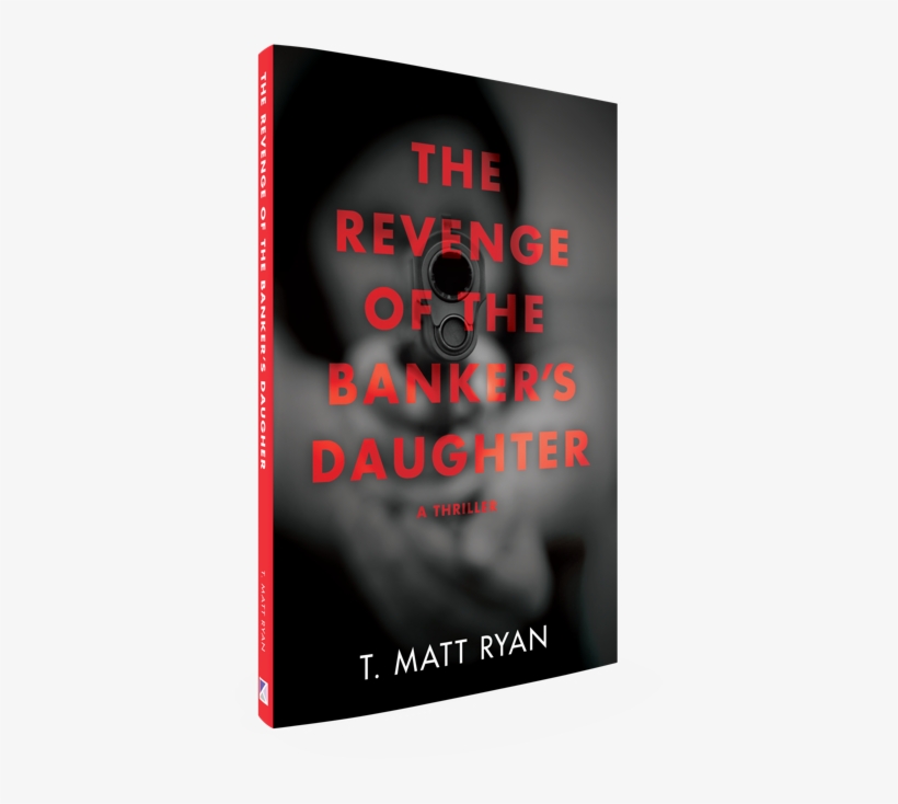 Book - Revenge Of The Banker's Daughter, transparent png #1909003