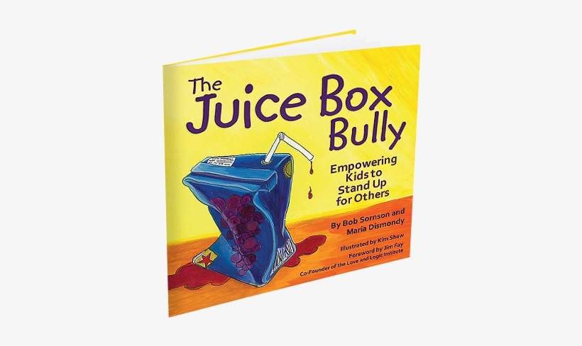 "the Juice Box Bully" By Maria Dismondy - Juice Box Bully, transparent png #1910017
