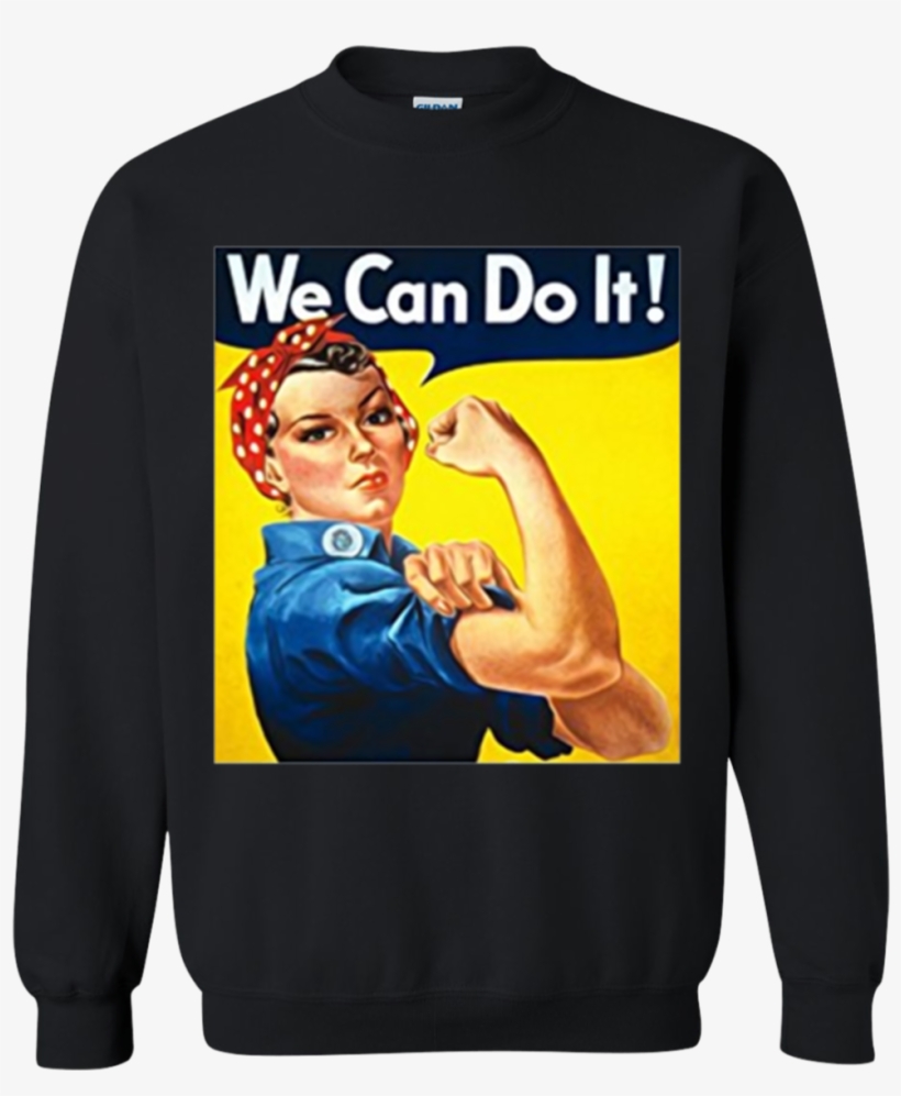 Ladies We Can Do It Rosie The Riveter - Rosie The Riveter, transparent png #1911763