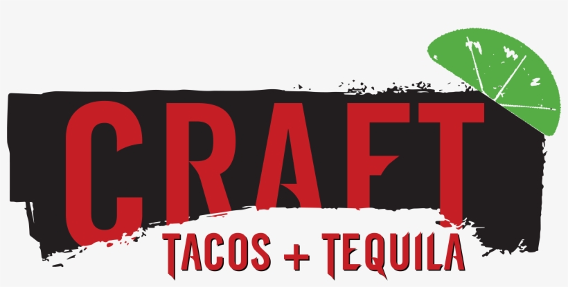Craft Tacos Tequila Craft Tacos Tequila - Craft Tacos And Tequila, transparent png #1912347