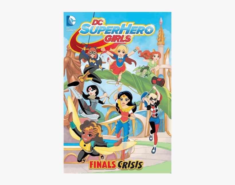 Dc Super Hero Girls - Dc Superhero Girls Vol 1, transparent png #1941496