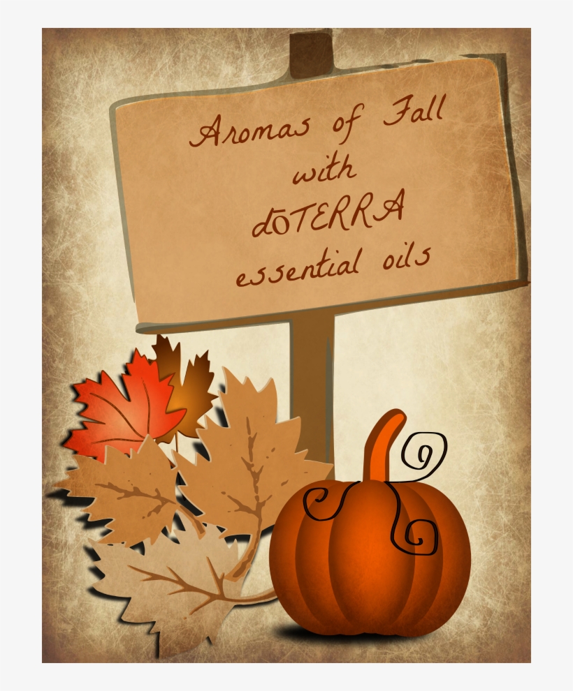 Aromas Of Fall With Dōterra Essential Oils - Fall Clip Art, transparent png #1945792