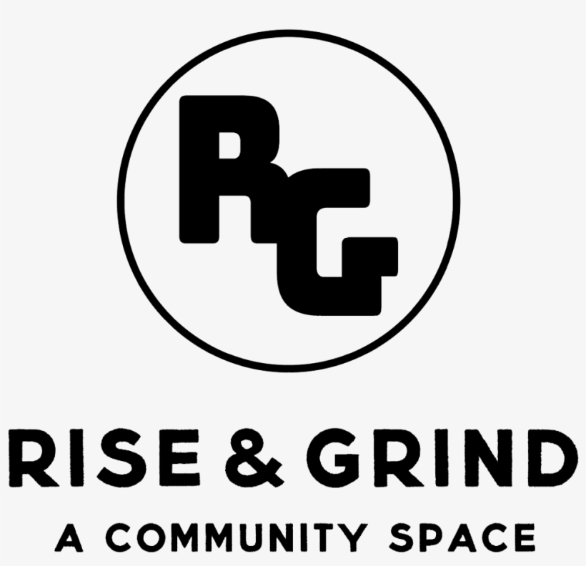 Rise & Grind A Community - Rise & Grind - A Community Space, transparent png #1945983