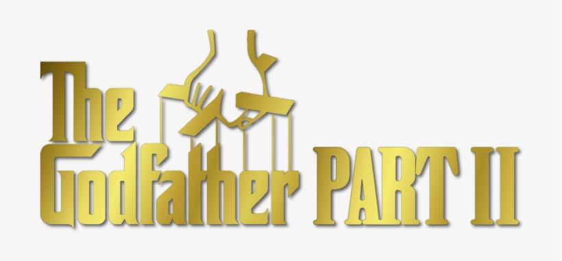 The Godfather Part Ii Movie Logo - Godfather Part Ii Logo, transparent png #1961861