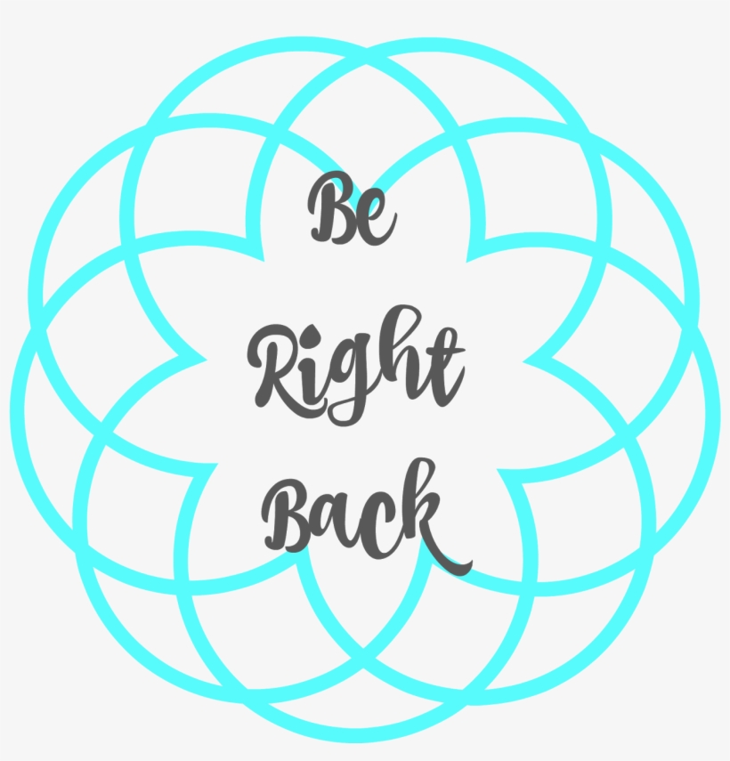 Be Right Back - Affirmation For Beauty, transparent png #1964240