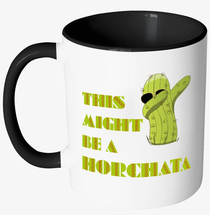 Dabbing Cactus This Might Be A Horchata Cinco De Mayo - Trip Over My Wiener, transparent png #1965522