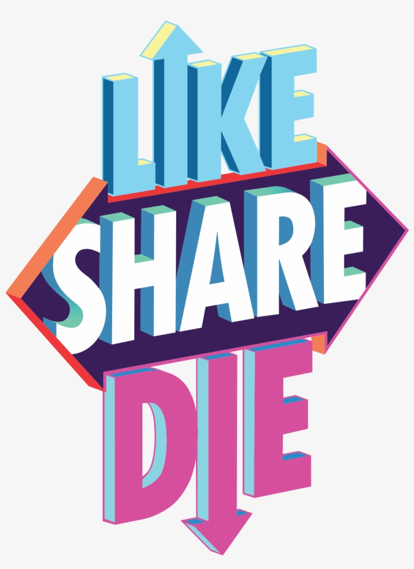 Likesharedie Logo - Like Share Die, transparent png #1970160