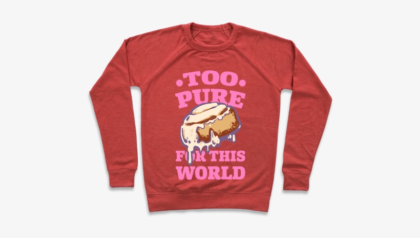 Too Pure For This World Pullover - Elio And Oliver T Shirts, transparent png #1973085
