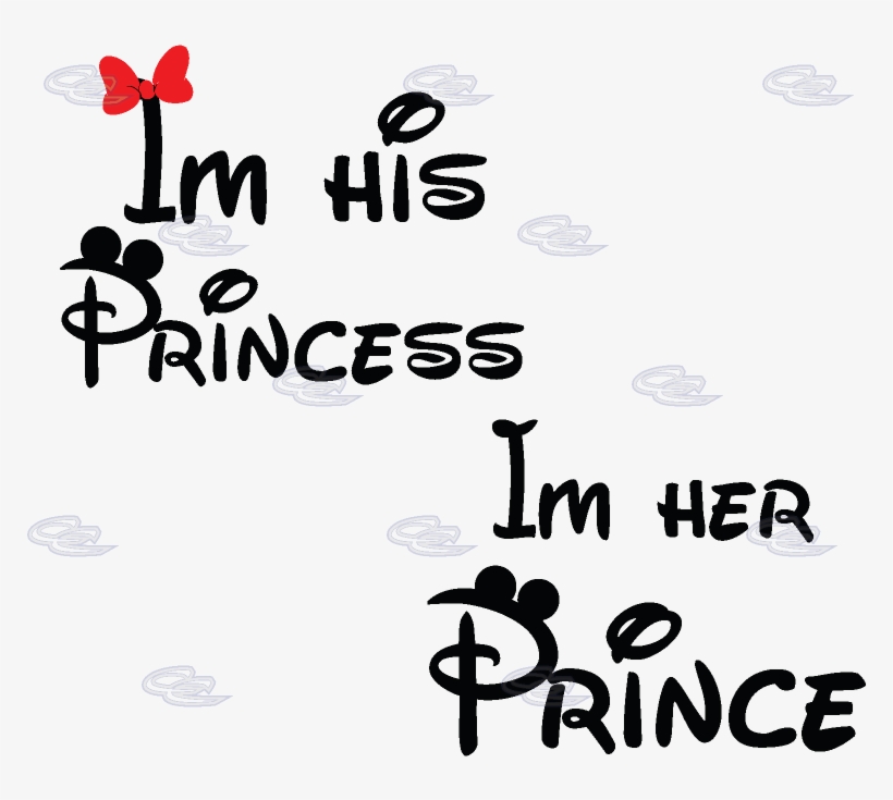 I'm His Princess I'm Her Prince Mickey Minnie Mouse, transparent png #1980461