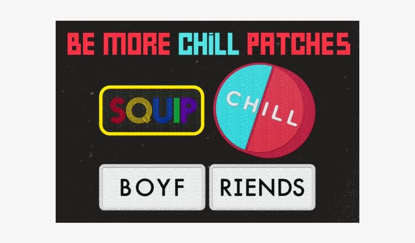 Click For Larger Image - More Chill Patches, transparent png #1984980
