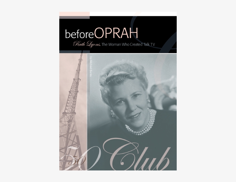 Ruth Lyons, The Woman Who Created Talk Tv, transparent png #1985787