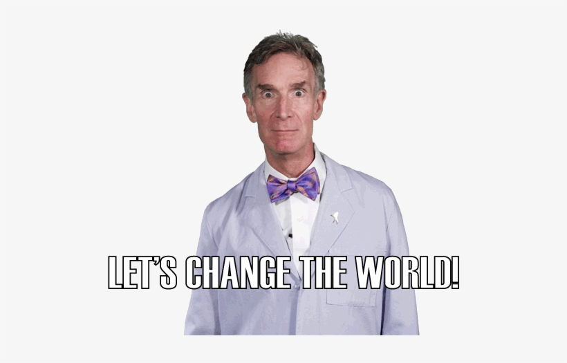 28 Jul - Bill Nye Science Rules Meme, transparent png #1988956