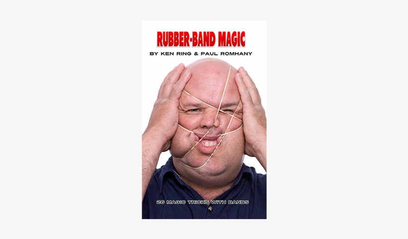 Rubber Band Magic Ken Ring And Paul Romhany - Rubber Band Magic (pro Series Vol 11), transparent png #1989668