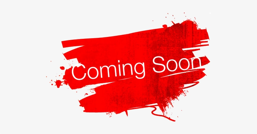 Comingsoon New Office Coming Soon Free Transparent Png