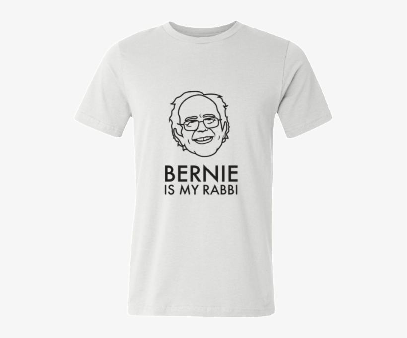 A Shirt For All The Jewish Bernie Supporters Who Experience - T-shirt, transparent png #202060