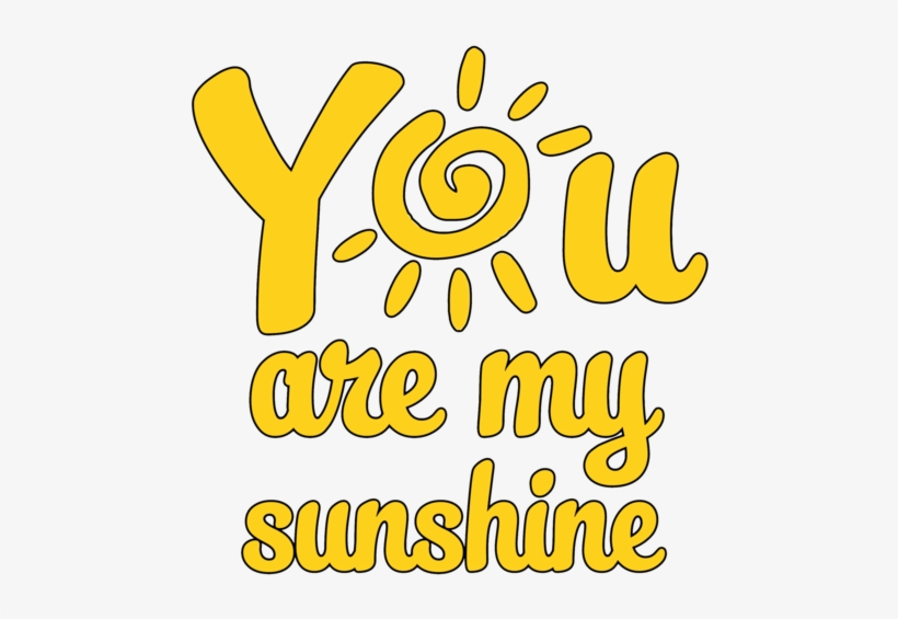 You Are My Sunshine Png - You Are My Sunshine Mother Daughter Shirts, transparent png #207697