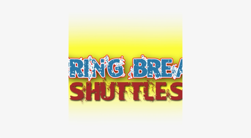 Spring Break Shuttles 2016 - Poster, transparent png #2000945