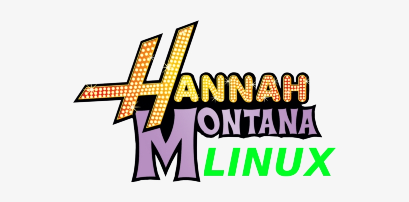 Designed For Hannah Montana Linux Logo - Hannah Montana Logo Png, transparent png #2016195