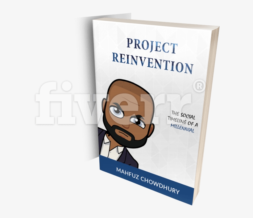 Design A Book Cover With Back And Spine Unlimited Revision - Project Reinvention: The Social Timeline Of A Millennial, transparent png #2019450