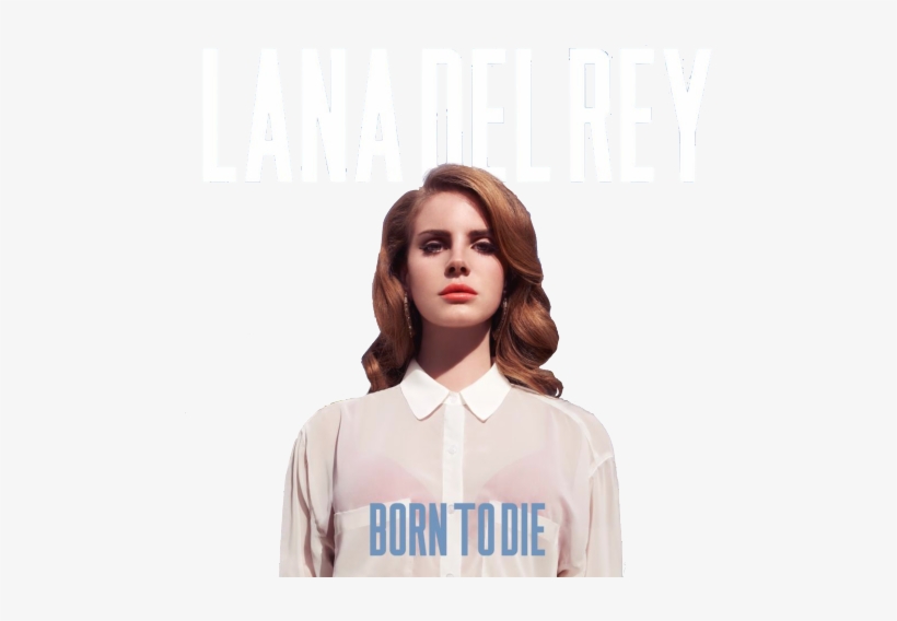 Lana Del Rey Png Born To Die - Lana Del Rey Born To Die, transparent png #2020398