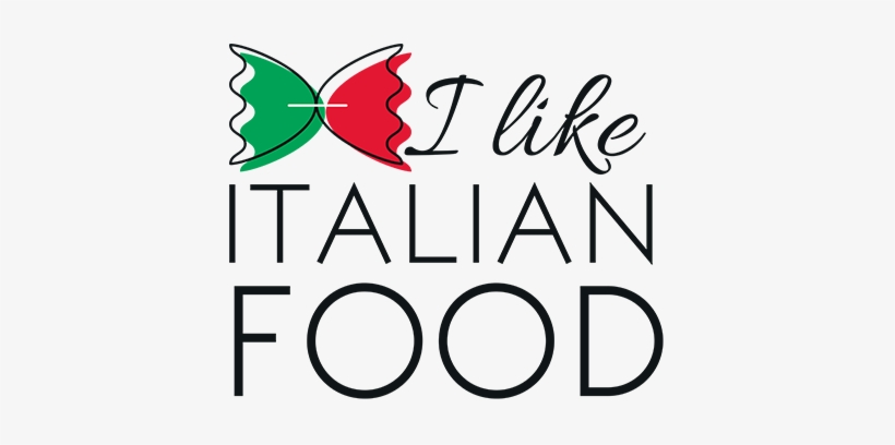 I Like Italian Food - Person Who Never Made A Mistake Never Tried Anything, transparent png #2028304