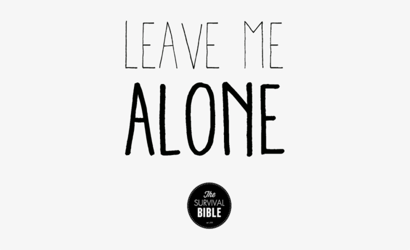Leave Me Alone Pillow - Leave Me Alone Transparent, transparent png #2029809