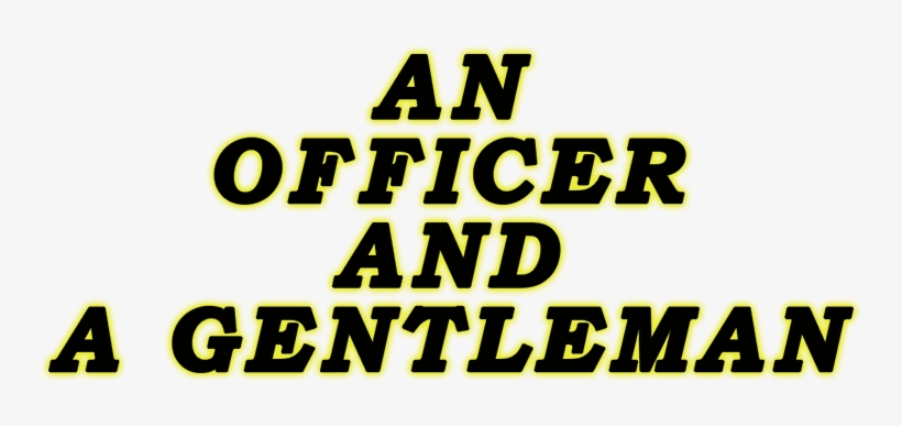 An Officer And A Gentleman Image - Officer And A Gentleman Logo, transparent png #2048575