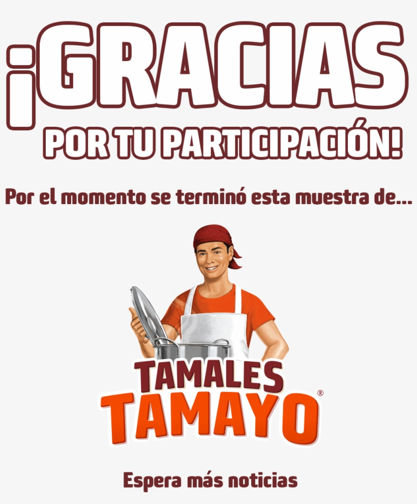 Ta Más Que Buena La Campaña De Tamales Tamayo - Tamales Tamayo Logo, transparent png #2057421