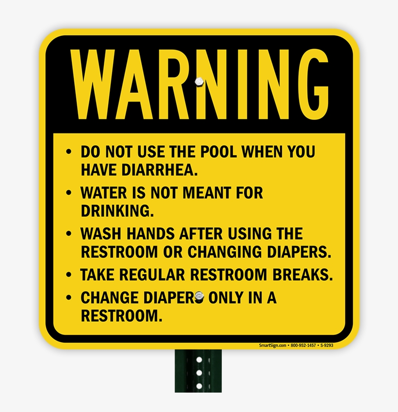 Do Not Use Pool When Having Diarrhea Sign - Smartsign By Lyle Smartsign Adhesive Vinyl Osha Safety, transparent png #2063166