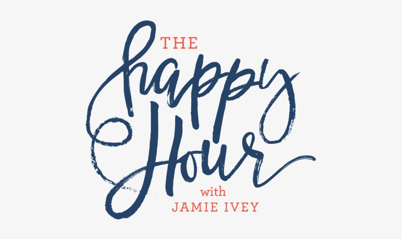 Happy Hour Logo Clear - Happy Hour With Jamie Ivey Podcast, transparent png #2071496