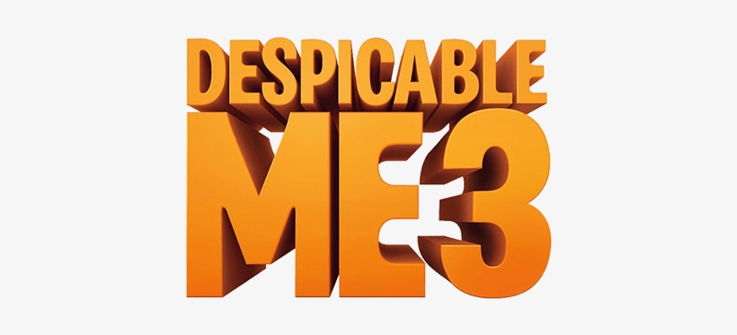 Despicable Me 3 Logo - Despicable Me 3 Movie Logo, transparent png #2096861