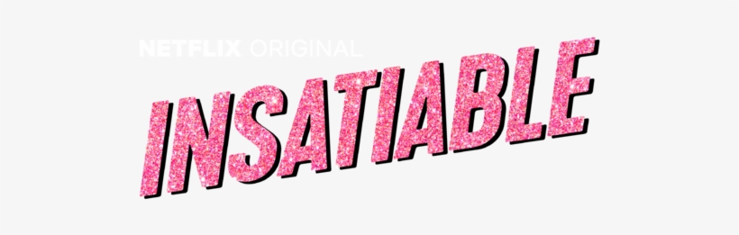 A Netflix Original Insatiable Netflix Logo Free Transparent Png Download Pngkey