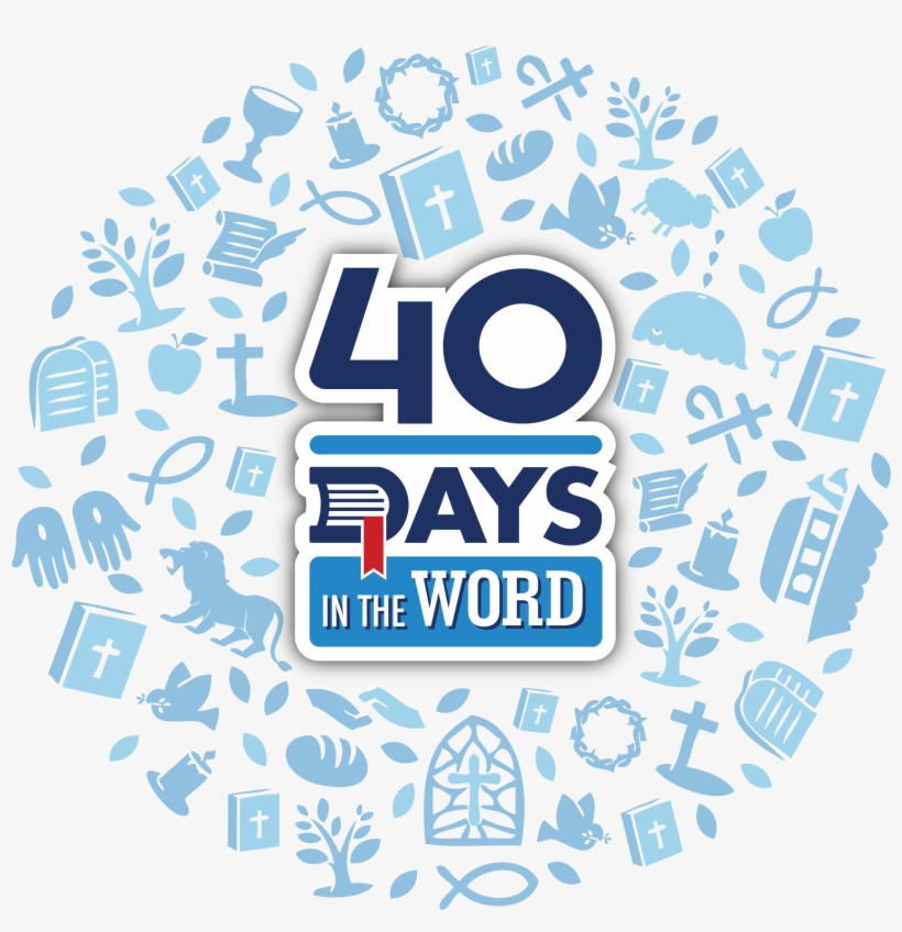 40 Days In The Word, transparent png #2105133