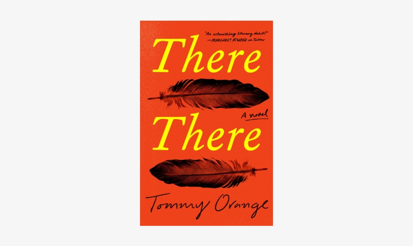 There-there - There There Tommy Orange, transparent png #2114232