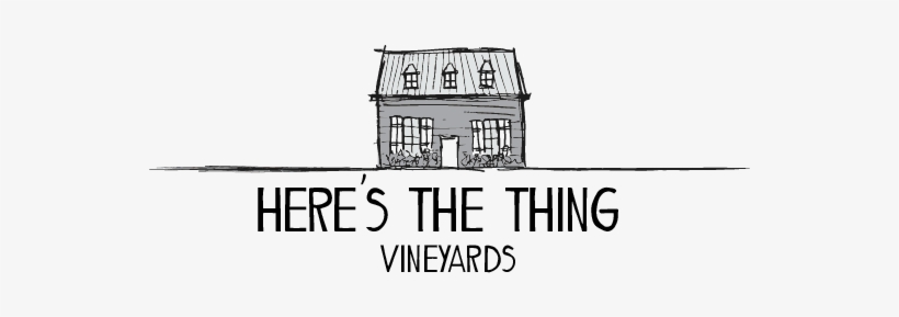 Here's The Thing Vineyard Horizontal Grey Scale - Color, transparent png #2116667