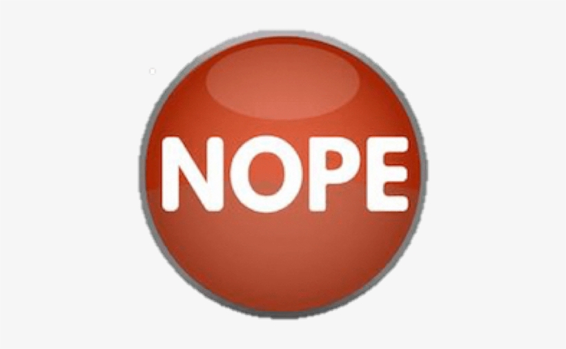 Nope - Devil Known Not Today, transparent png #2119886