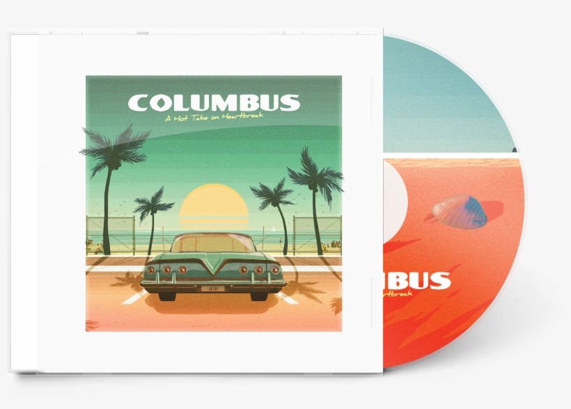 Columbus Cd Case Mock V=1521507545 - Columbus A Hot Take On Heartbreak, transparent png #2120189