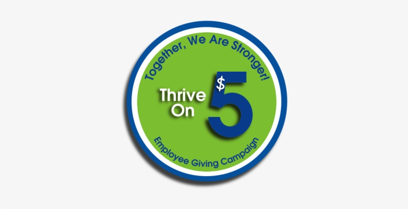 Join The Thrive On $5 Club By Giving $5 Or More Per - Circle, transparent png #2126470