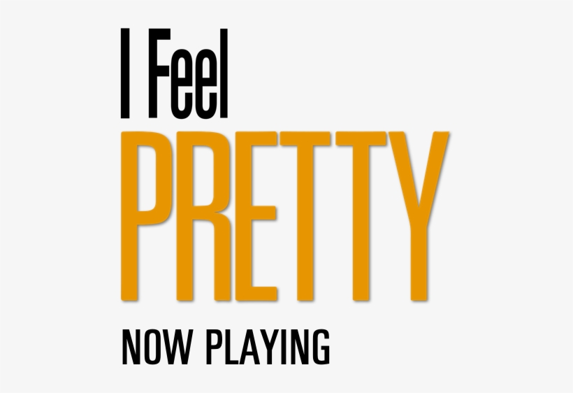 I M Feel Pretty Movie, transparent png #2126790