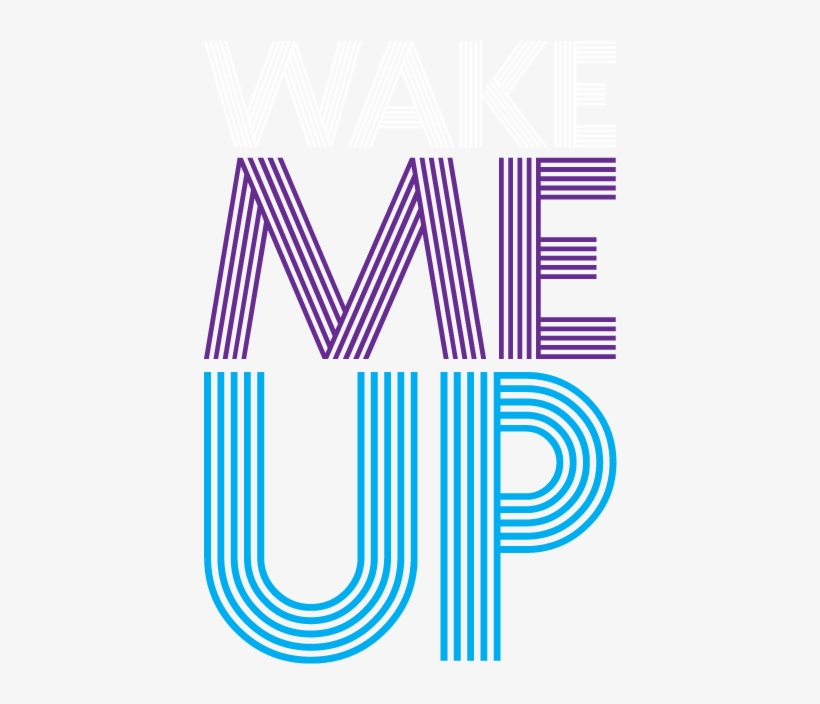 Wake Me Up T-shirt - Nankang, transparent png #2137793