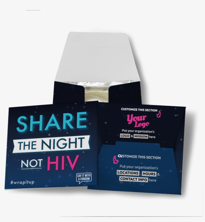 Share The Night Not Hiv Condom - Graphic Design, transparent png #2137871