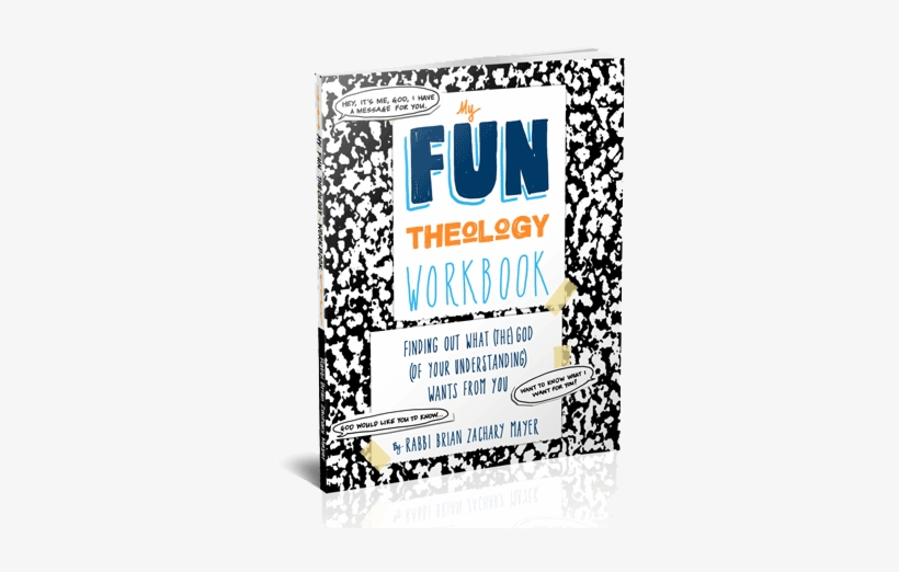 My Fun Theology Workbook - My Fun Theology Workbook: A Guide To Finding Out What, transparent png #2137960