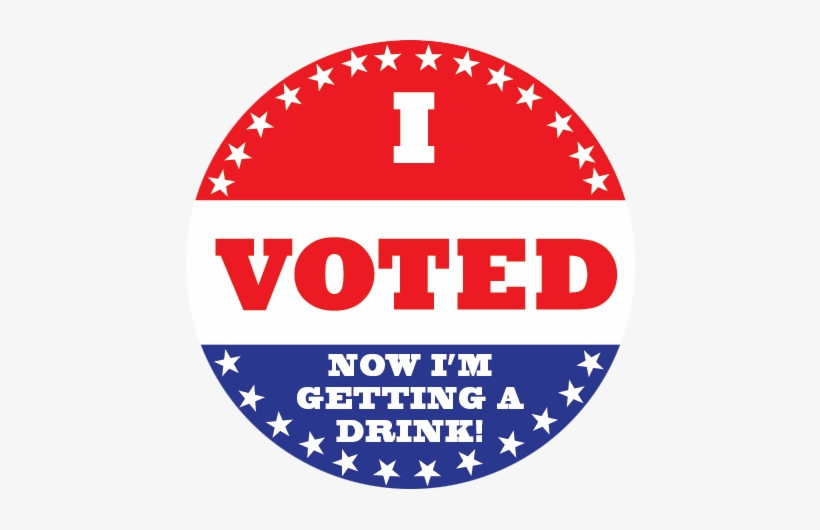 I Voted, Now I'm Getting A Drink - Voted Today, transparent png #2139764