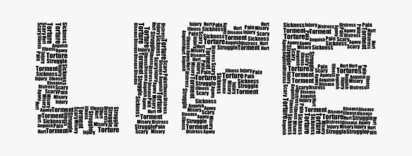 Life, Pain, Struggle, Anguish, Misery - English Life Status, transparent png #2141233