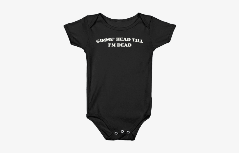 Gimme' Head Till I'm Dead - Kylo Ren Onesie Baby, transparent png #2147053