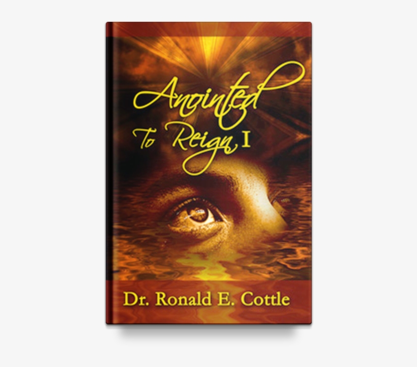 Anointed To Reign I, transparent png #2155458
