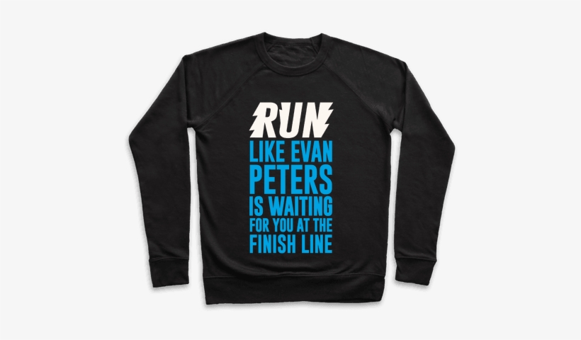 Run Like Evan Peters Is Waiting For You At The Finish - Spilling The Tea Quotes, transparent png #2173598
